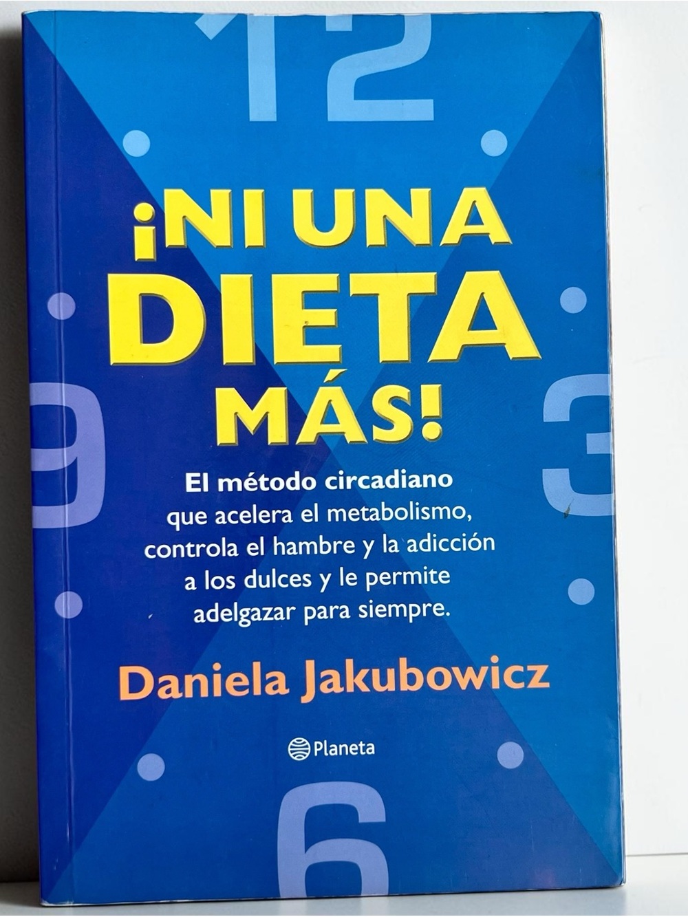 ¡Ni Una Dieta Más! Daniela Jakubowicz Spanish Paperback Weight Loss Book